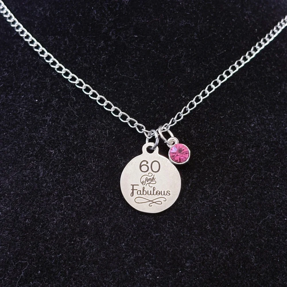 '60 and Fabulous' Milestone Birthday Necklace with birthstone charm